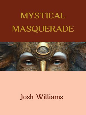 cover image of MYSTICAL MASQUERADE